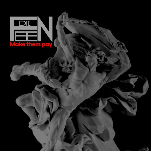 Die Feen - Make Them Pay (2025) [Single]