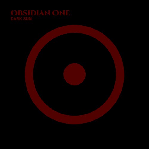 Obsidian One - Dark Sun (2025) [EP]