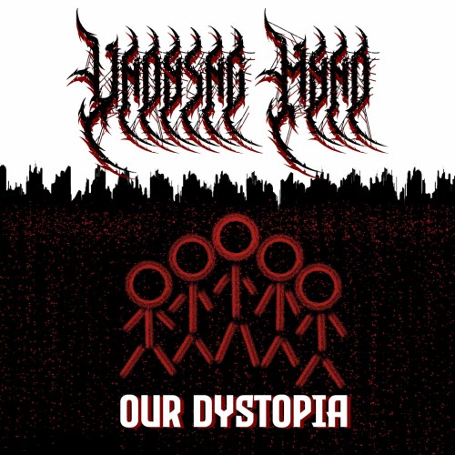 Undying Mynd - Our Dystopia (2025)