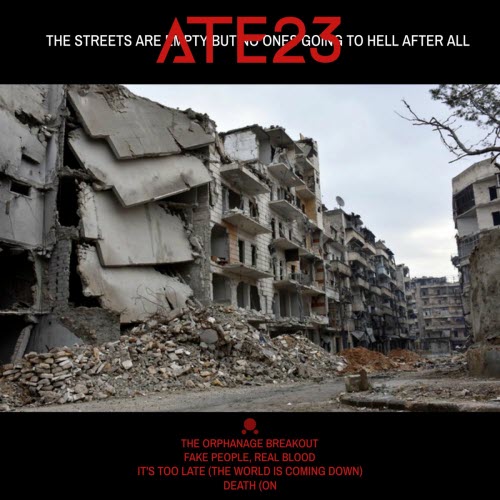 Ate23 - The Streets Are Empty But No One's Going To Hell After All (2025) [EP]