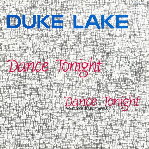 Duke Lake - Dance Tonight (2022) [Single Reissue]