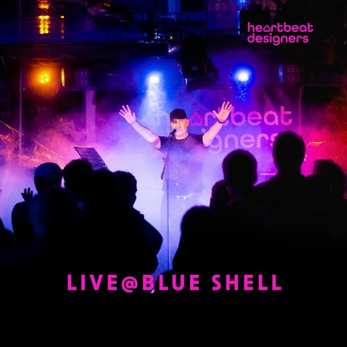 Heartbeat Designers - Live@Blue Shell (2025) [EP]