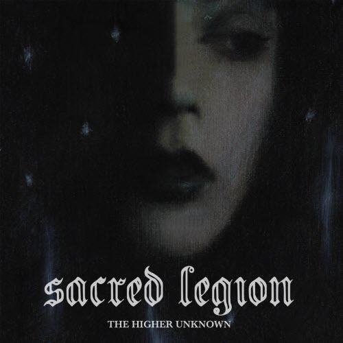 Sacred Legion - The Higher Unknown (2025)