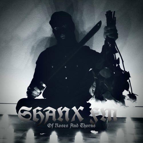 Shanx FM - Of Roses & Thorns (2024) [EP]