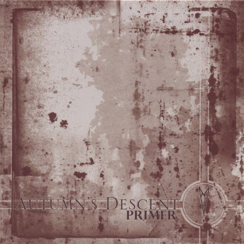 Autumn's Descent - Primer (2005) [EP]