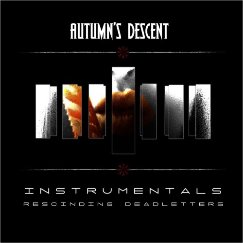 Autumn's Descent - Instrumentals: Rescinding Deadletters (2020)