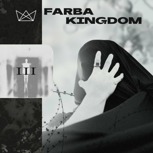 Farba Kingdom - III (2023) [EP]