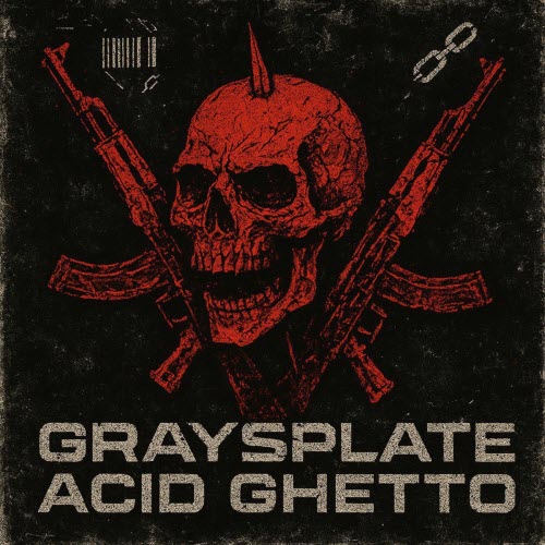 Graysplate - Acid Ghetto (2025) [EP]