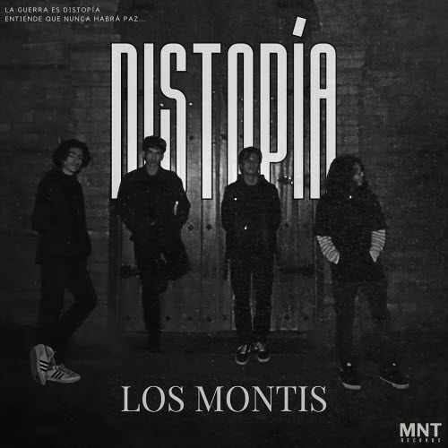 Los Montis - Distopía (2024) [Single]