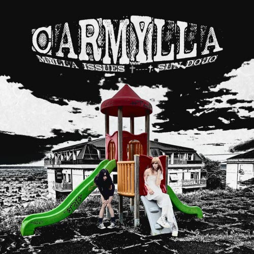 Mylla Issues - Carmylla (2025) [Single]
