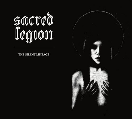 Sacred Legion - The Silent Lineage (2020)