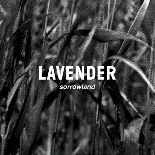 Lavender - Sorrowland (2025) [EP]