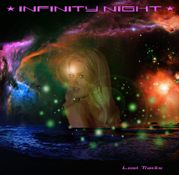 Infinity Night - The Lost Tracks (2012)