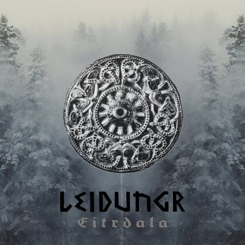 Leidungr - Eitrdala (2021)