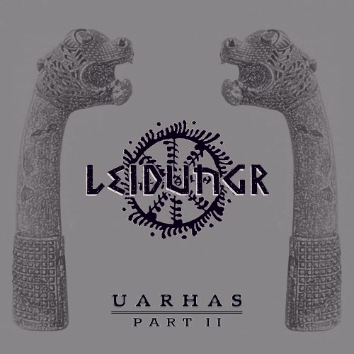 Leidungr - Uarhas Part 2 (2021)
