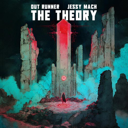 Jessy Mach & Out Runner - The Theory (2025) [EP]