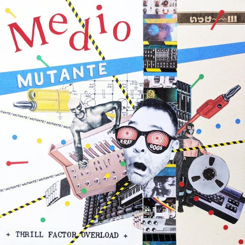 Medio Mutante - Thrill Factor Overload (2025)
