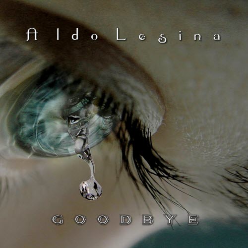 Aldo Lesina - Goodbye (2014) [EP]