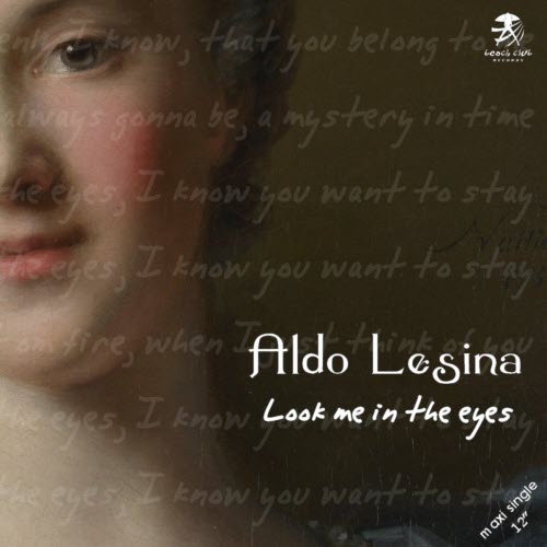 Aldo Lesina - Look Me In The Eyes (2013) [EP]