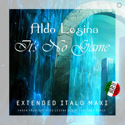 Aldo Lesina - It's No Game (2021) [EP]