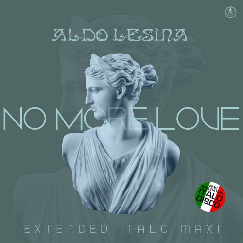 Aldo Lesina - No More Love (2024) [EP]