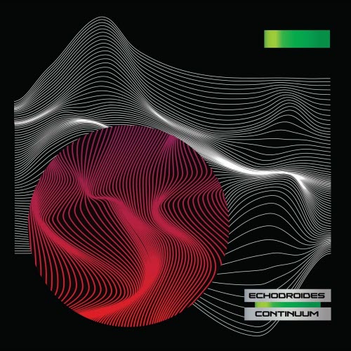 EchoDroides - Continuum (2021) [EP]