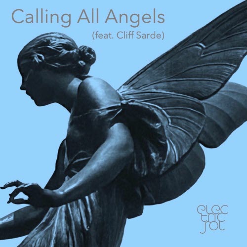 Electric Sol - Calling All Angels (2025) [Single]