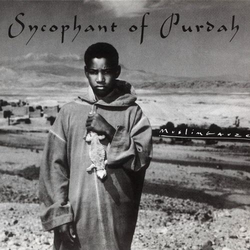 Muslimgauze - Sycophant Of Purdah (2025) [Reissue]