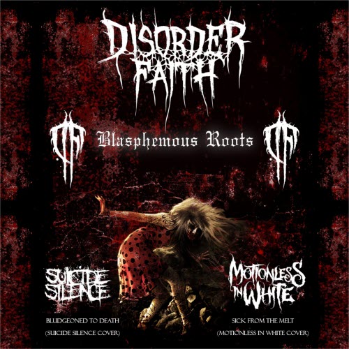 Disorder Faith - Blasphemous Roots (2015) [Single]
