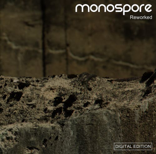 Monospore - Reworked (2014)