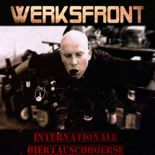 Werksfront - Internationale Biertauschboerse (2019) [EP]