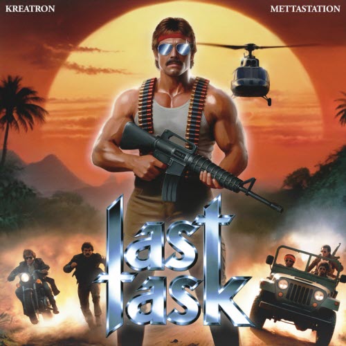 Kreatron & Mettastation - Last Task (2025) [Single]