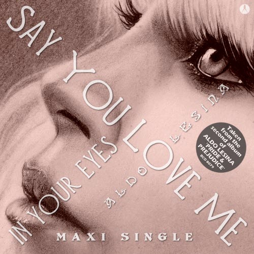 Aldo Lesina - Say You Love Me - In Your Eyes (2019) [EP]