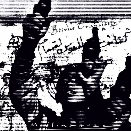 Muslimgauze - Beirut Transister (2025) [Reissue]