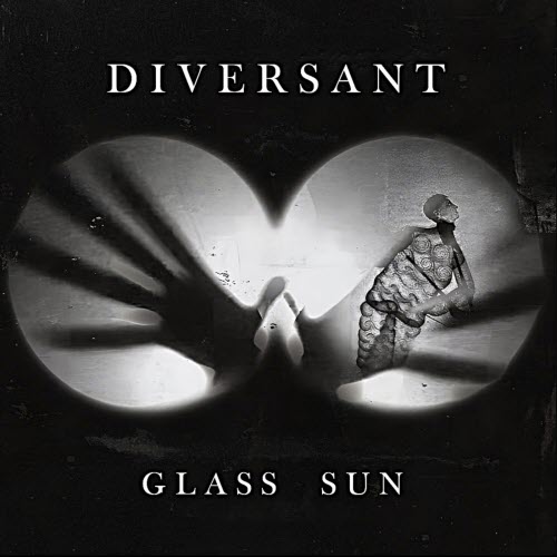 Diversant - Glass Sun (2025) [EP]