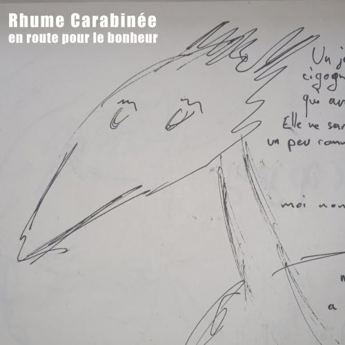Rhume Carabinée - En Route Pour Le Bonheur (2025) [EP]