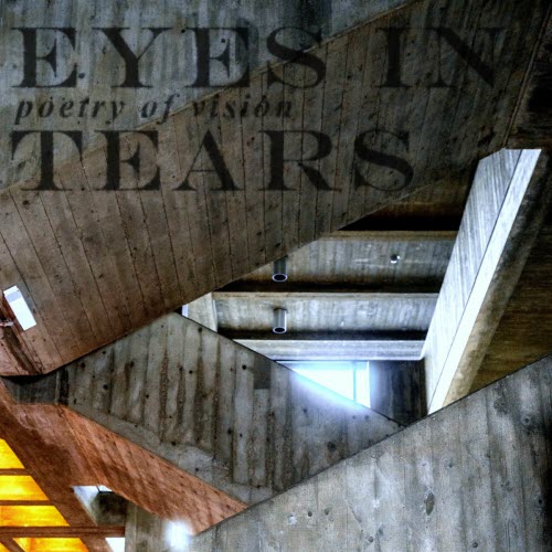 Eyes In Tears - Poetry Of Vision (2025) [Single]