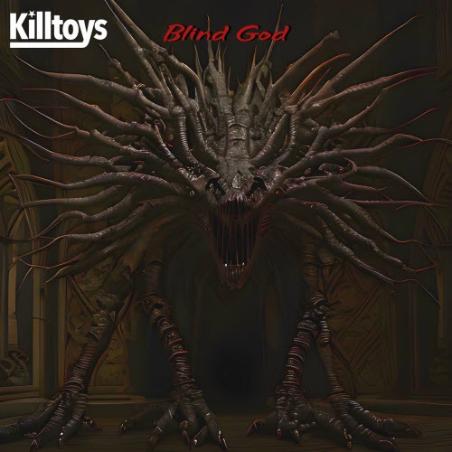 Killtoys - Blind God (2023) [Single]