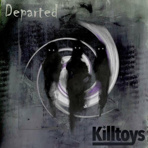 Killtoys - Departed (2023) [Single]