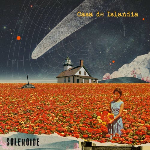 Solenoide - Casa De Islandia (2023) [EP]