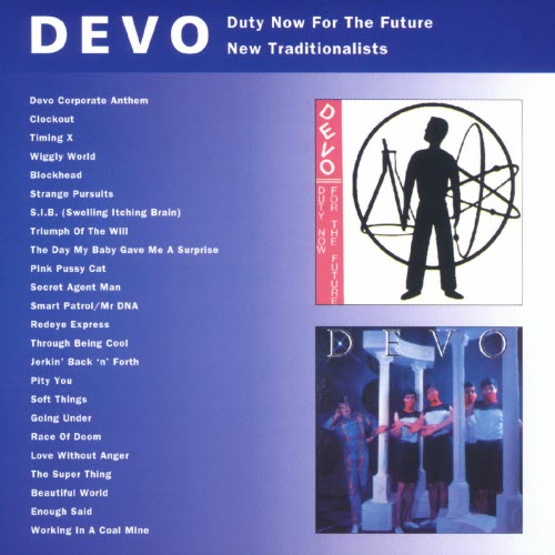 Devo - Duty Now For The Future / New Traditionalists (1993)