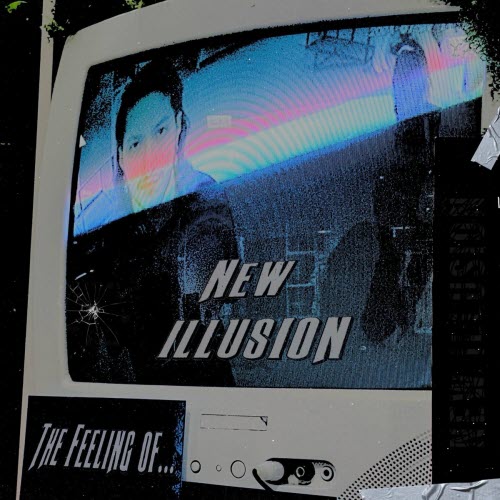 New Illusion - The Feeling Of... (2025) [Single]