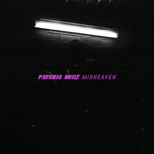 Psychic Guilt - Midheaven (2022)