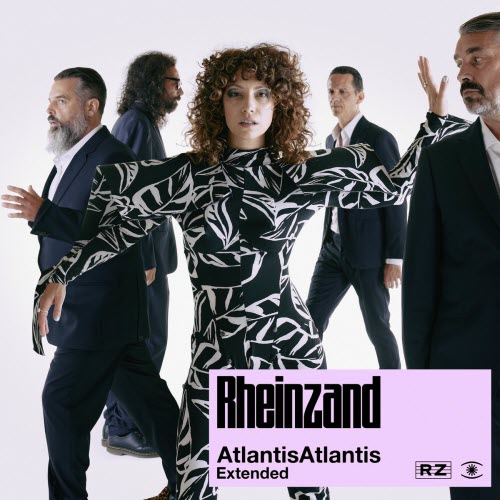 Rheinzand - Atlantis Atlantis (Extended) (2022)