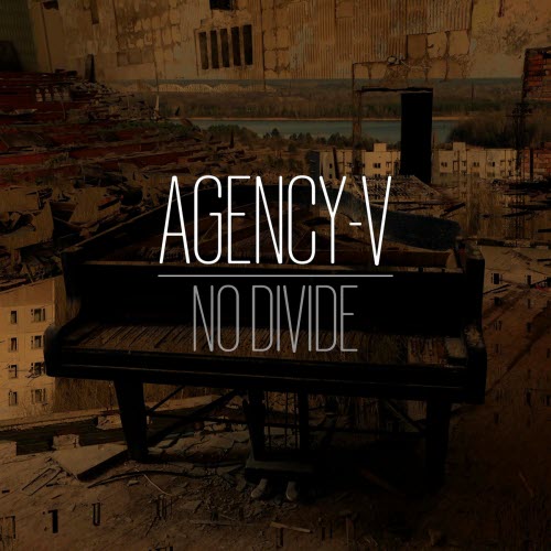 Agency-V - No Divide (2020) [EP]