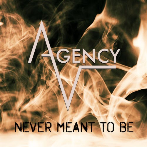 Agency-V - Never Meant To Be (2025)