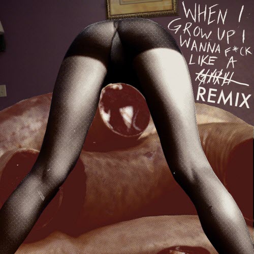 All Leather - When I Grow Up I Wanna Fuck Like A Remix (2010)