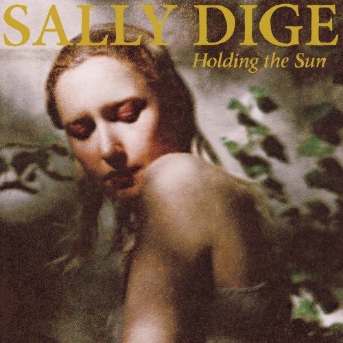 Sally Dige - Holding The Sun (2025)