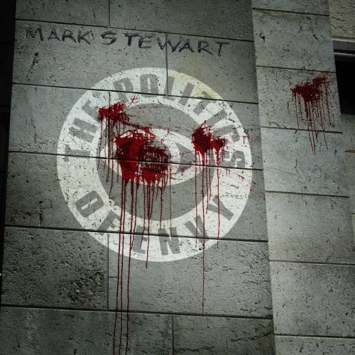 Mark Stewart - The Politics Of Envy (2012)