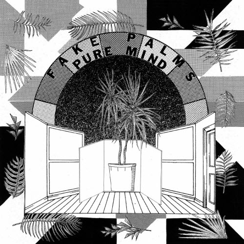 Fake Palms - Pure Mind (2017)